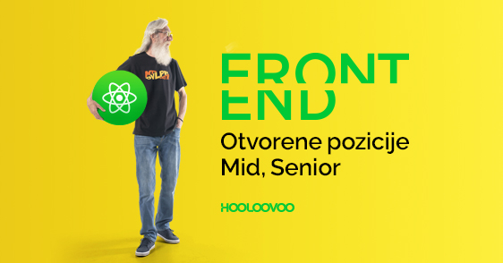 FRONTEND. Otvorene pozicije - Mid,Senior